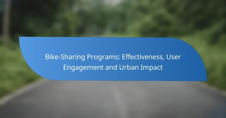Bike-Sharing Programs: Effectiveness, User Engagement and Urban Impact